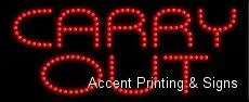 Carry Out LED Sign (High Impact, Energy Efficient)