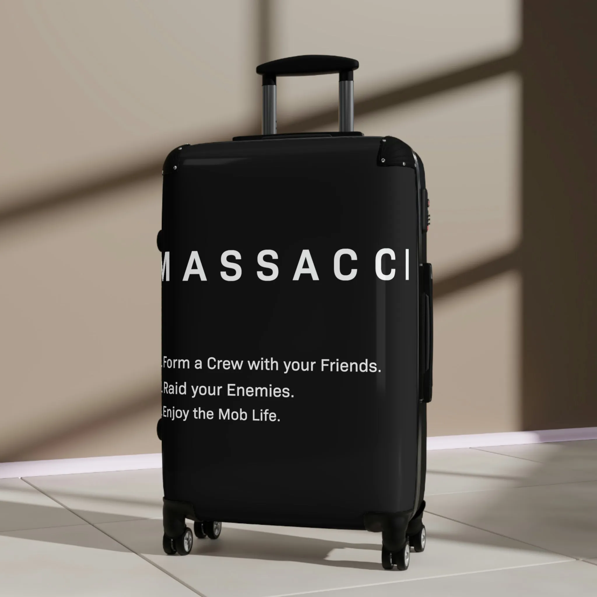 Enjoy The Mob Life, Travel Unique Suitcase