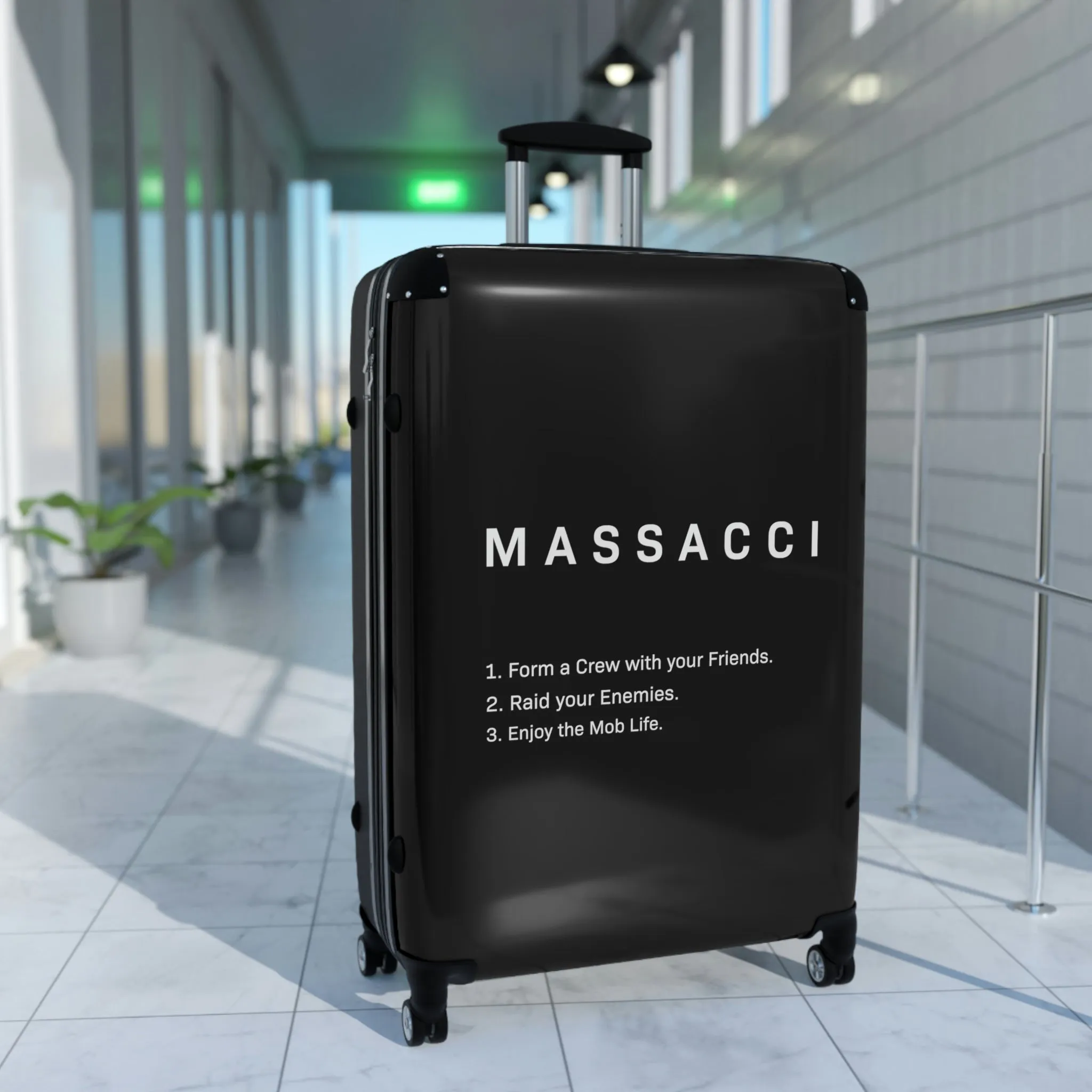 Enjoy The Mob Life, Travel Unique Suitcase