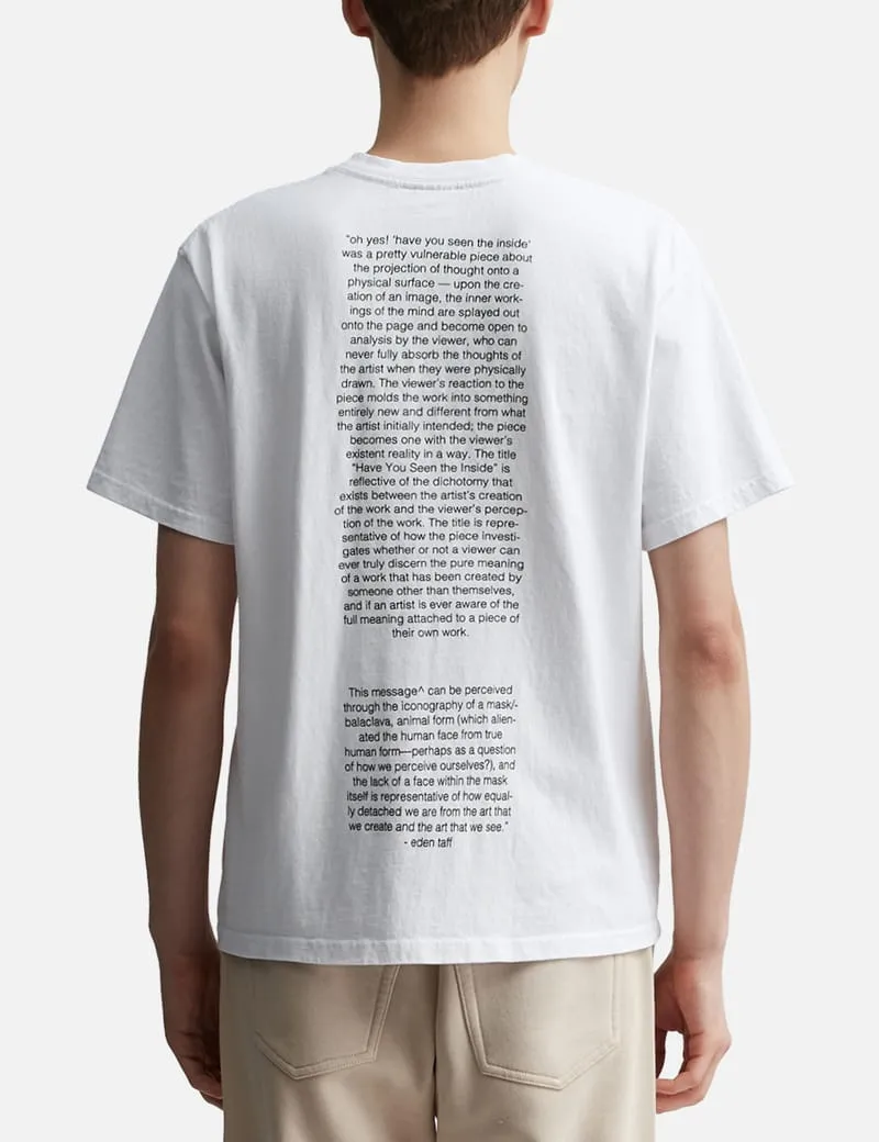 Have You Seen the Inside T-shirt